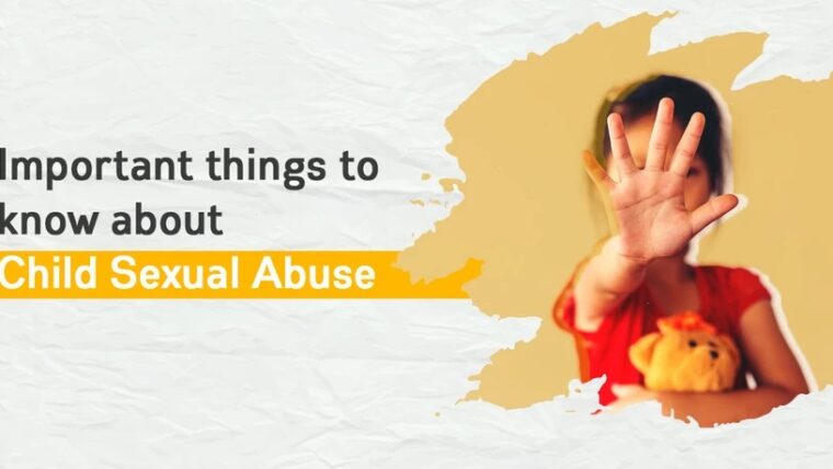 Important things to know about child sexual abuse