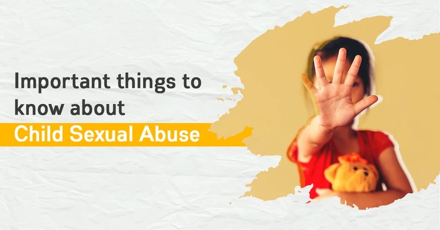 Important things to know about child sexual abuse